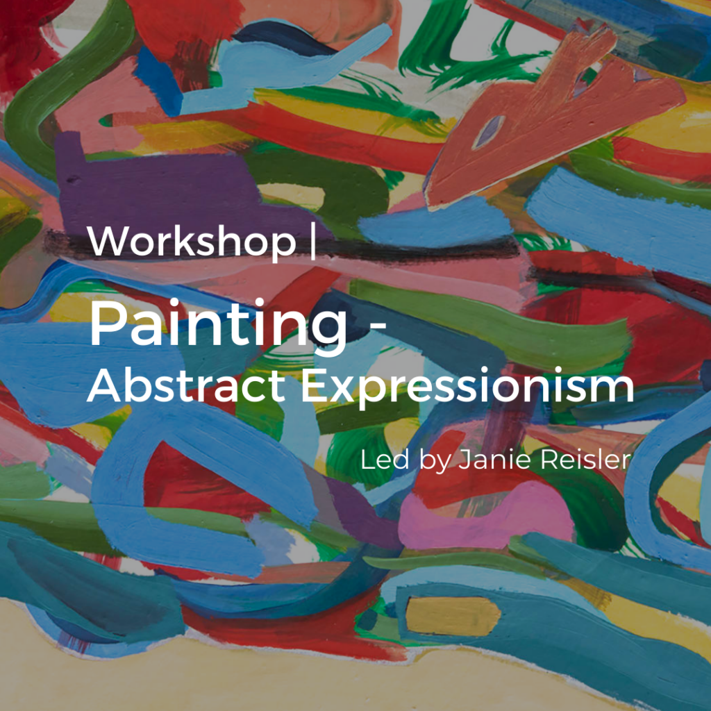 Workshop | Painting Abstract Expressionism